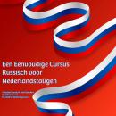 [Dutch; Flemish] - Een Eenvoudige Cursus Russisch voor Nederlandstaligen: A Russian Course for Dutch Audiobook