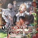 Mushoku Tensei: Redundant Reincarnation (Light Novel) Vol. 1 Audiobook