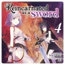 Reincarnated as a Sword (Light Novel) Vol. 4 Audiobook