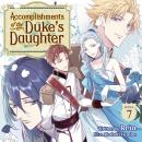 Accomplishments of the Duke's Daughter (Light Novel) Vol. 7 Audiobook