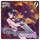 Reincarnated as a Sword (Light Novel) Vol. 9 Audiobook