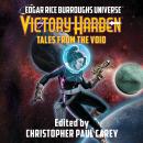 Victory Harben: Tales from the Void Audiobook