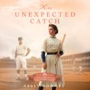 An Unexpected Catch Audiobook