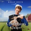 A Daughter's Choice Audiobook