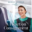 A Heart on Consignment Audiobook