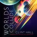 Worlds Collide Audiobook