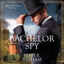 The Bachelor Spy Audiobook