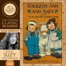 Raggedy Ann and Andy and the Camel with the Wrinkled Knees Audiobook