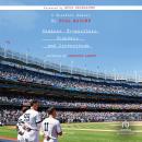 Yankees, Typewriters, Scandals and Cooperstown: A Baseball Memoir Audiobook