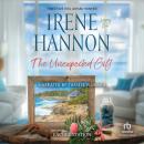 The Unexpected Gift: Encore Edition Audiobook