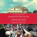 Charlottesville: An American Story Audiobook