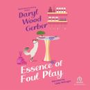 Essence of Foul Play Audiobook