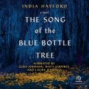 The Song of the Blue Bottle Tree Audiobook