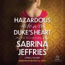 Hazardous to a Duke's Heart Audiobook