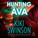 Hunting Ava Audiobook