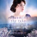 Redeeming the Rake Audiobook