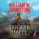 Trigger Happy Audiobook