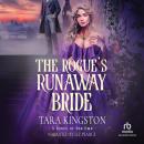 The Rogue's Runaway Bride: A Victorian Historical Romance Audiobook