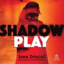 Shadow Play Audiobook
