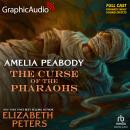 The Curse of the Pharaohs [Dramatized Adaptation]: Amelia Peabody 2 Audiobook