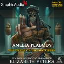 The Deeds of the Disturber [Dramatized Adaptation]: Amelia Peabody 5 Audiobook