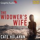 The Widower's Wife [Dramatized Adaptation] Audiobook