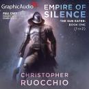 Empire of Silence (1 of 2) [Dramatized Adaptation]: The Sun Eater 1 Audiobook