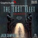 Dauntless [Dramatized Adaptation]: The Lost Fleet 1 Audiobook
