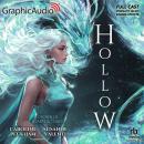 Hollow [Dramatized Adaptation]: Crown of Hearts and Chaos 1 Audiobook