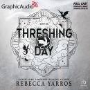 Cover of Threshing Day [Dramatized Adaptation]: The Empyrean