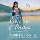 Love Me Always Audiobook