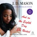 And on the Eighth Day She Rested: 20th Anniversary Edition Audiobook