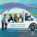 Mariam's Dream: The Story of Mariam Al-Shaar and Her Food Truck of Hope Audiobook