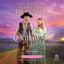 The Outlaw's Daughter Audiobook