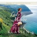 Lady Maybe: Revised 10th Anniversary Edition Audiobook