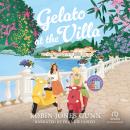 Gelato at the Villa Audiobook