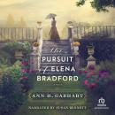 The Pursuit of Elena Bradford Audiobook