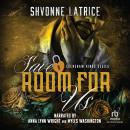Save Room for Us Audiobook