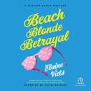 Beach Blonde Betrayal Audiobook