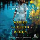 Where the Creek Bends Audiobook