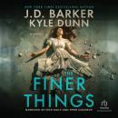 The Finer Things Audiobook