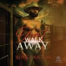 Don't Walk Away Audiobook