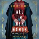 All In Her Hands Audiobook