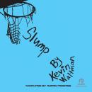 Slump Audiobook