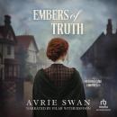 Embers of Truth Audiobook