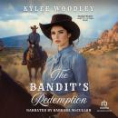 The Bandit's Redemption Audiobook