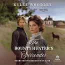 The Bounty Hunter's Surrender Audiobook