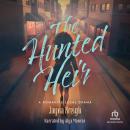 The Hunted Heir: A Romantic Legal Drama Audiobook