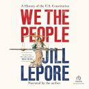 Cover of We the People: A History of the U.S. Constitution