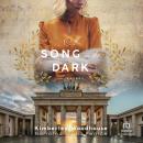A Song in the Dark: A Novel of World War II Audiobook